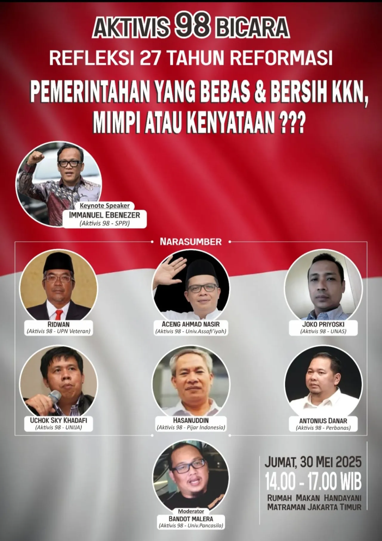 Aktivis 98 Bicara: Pemerintahan Bersih dari KKN, Mimpi atau Kenyataan?
