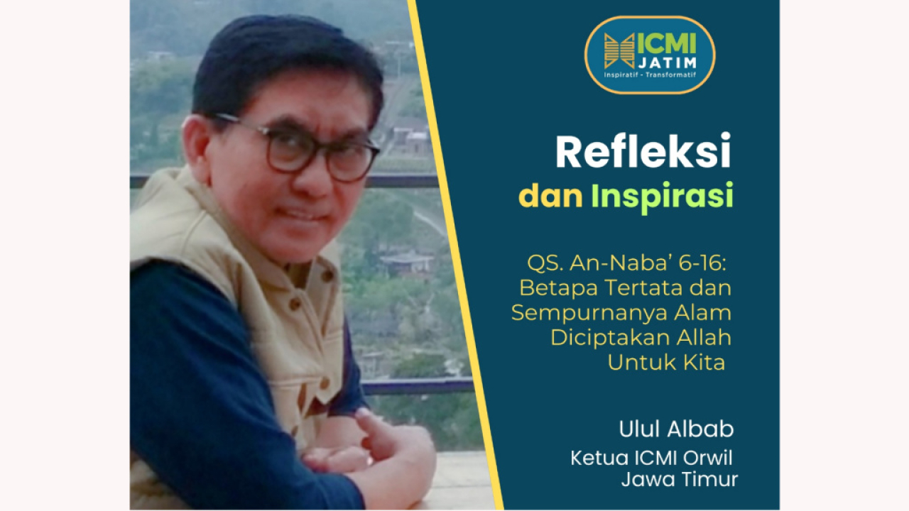 Betapa Sempurnanya Allah Menciptakan Alam dan Kehidupan Untuk Kita