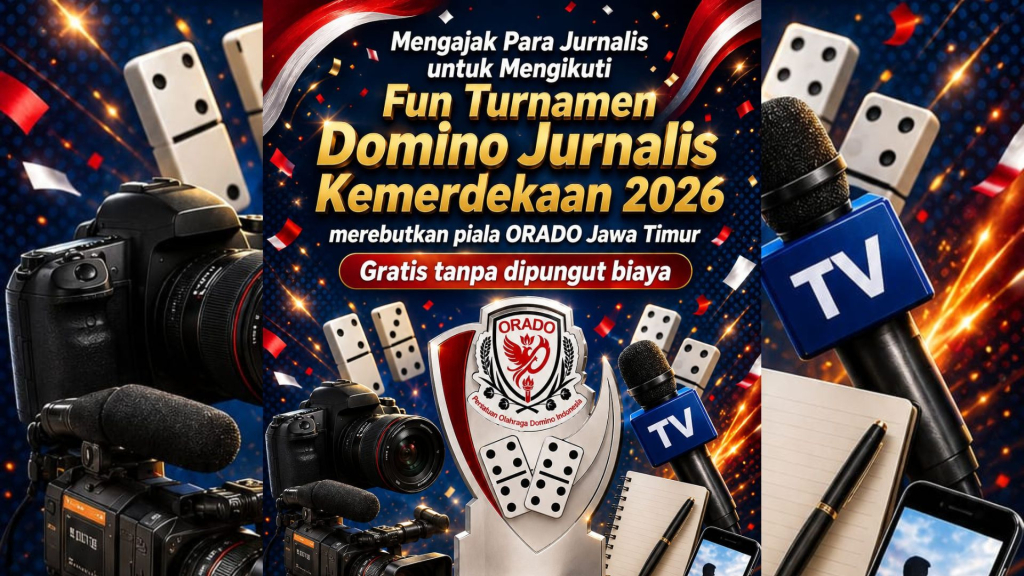 Gratis dan Rebut Piala ORADO Jatim, Berikut Beberapa Fakta Fun Turnamen Domino Jurnalis 2026